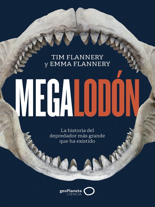 Title details for Megalodón by Tim Flannery - Available